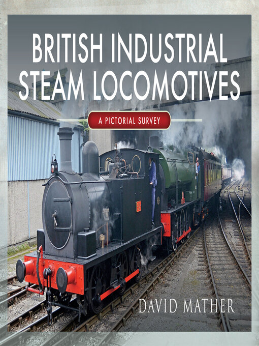 Title details for British Industrial Steam Locomotives by David Mather - Wait list